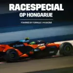 Race Special GP Hungary (45 pages): Lando Norris returns, Verstappen a strong 2nd